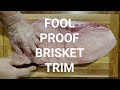 FOOLPROOF BRISKET TRIM Easiest Method To Follow