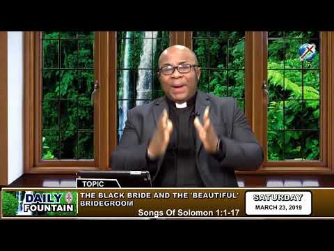 DAILY FOUNTAIN OF MARCH 23, 2019 - VEN. DR. JOHN C. ADUBASIM