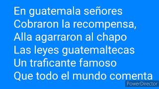 El Chapo Guzmán - Los Tucanes de Tijuana (Letra)