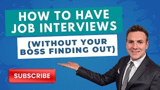 How to Discreetly Do Job Search While Still Employed (Attorney's Tips:)