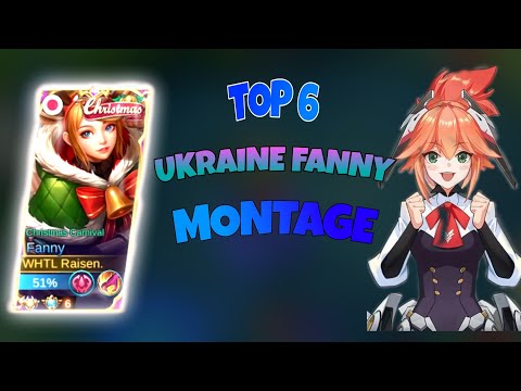 Top 6 Ukraine Fanny/Montage/highlights