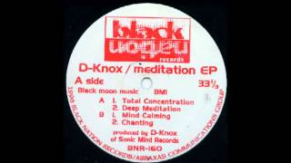 D-Knox ‎-- Meditation EP-B1-Mind Calming