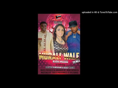 Nadia Madoo Ft Rakesh Yankaran & Daddy Chinee - Murali Wale Remix [ Chutney Soca 2018 ]