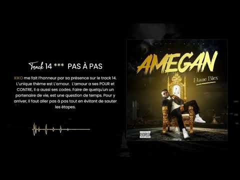 Etane Blex - Pas A Pas feat Kiko