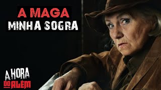 A Maga minha Sogra Magnólia 