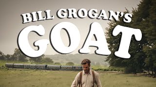 BILLS GROGAN&#39;S GOAT | Nursery Rhyme