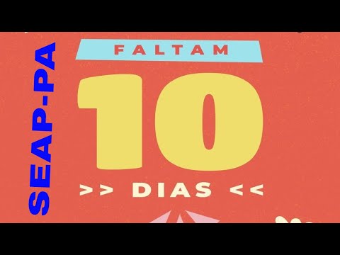 SEAP-PA: FALTAM 10 DIAS PARA PROVA DA SEAP-PA!!