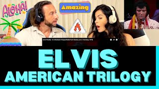 First Time Hearing Elvis American Trilogy 1973 Hawaii Reaction - A CRESCENDO OF PASSION &amp; ENERGY!