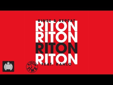 Riton feat. Kah-lo - Rinse & Repeat (Alex Metric Remix)