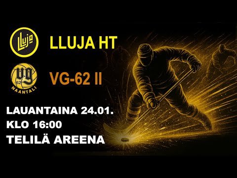 LLuja HT - VG-62 II | III - Divisioona | Telilä Areena