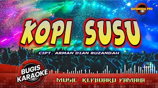 Download lagu KOPI SUSU KARAOKE ~ LAGU DAERAH BUGIS mp3