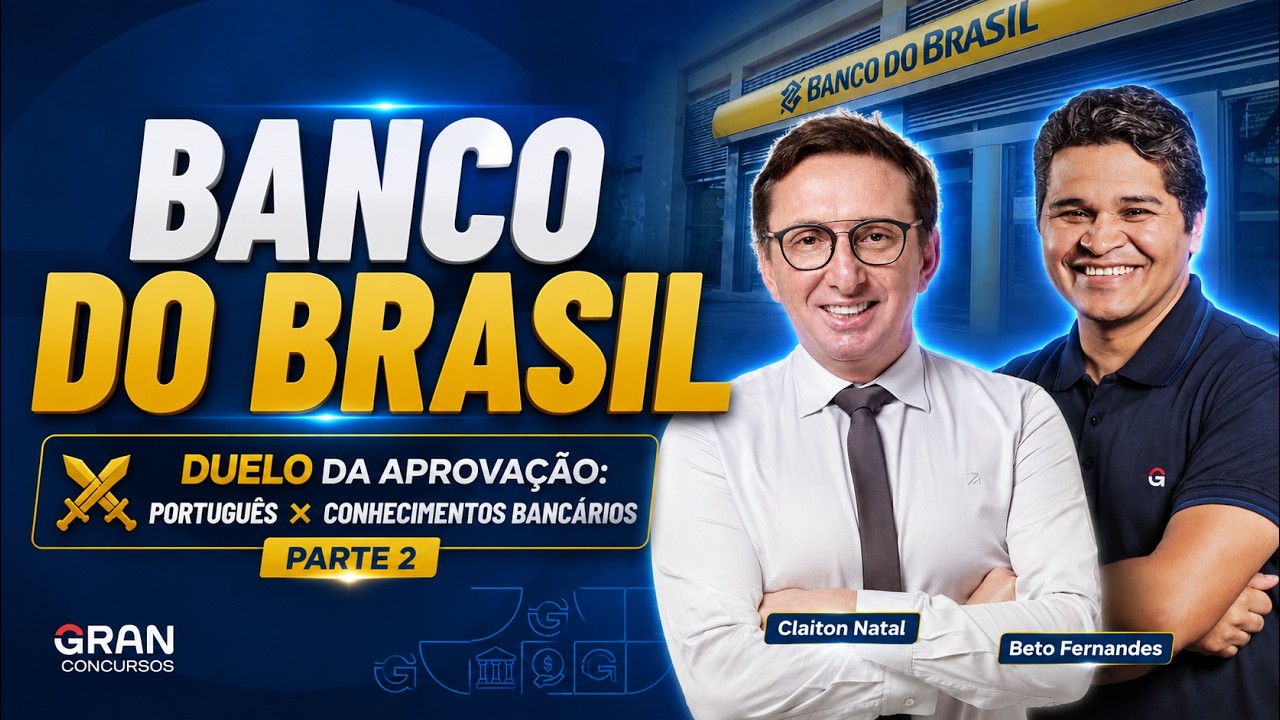 Banco do Brasil 2026 | Duelo da Aprovação - Parte 2: Português × Conhecimentos Bancários
