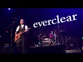 Why I Don't Believe In God // Everclear //06.28.17
