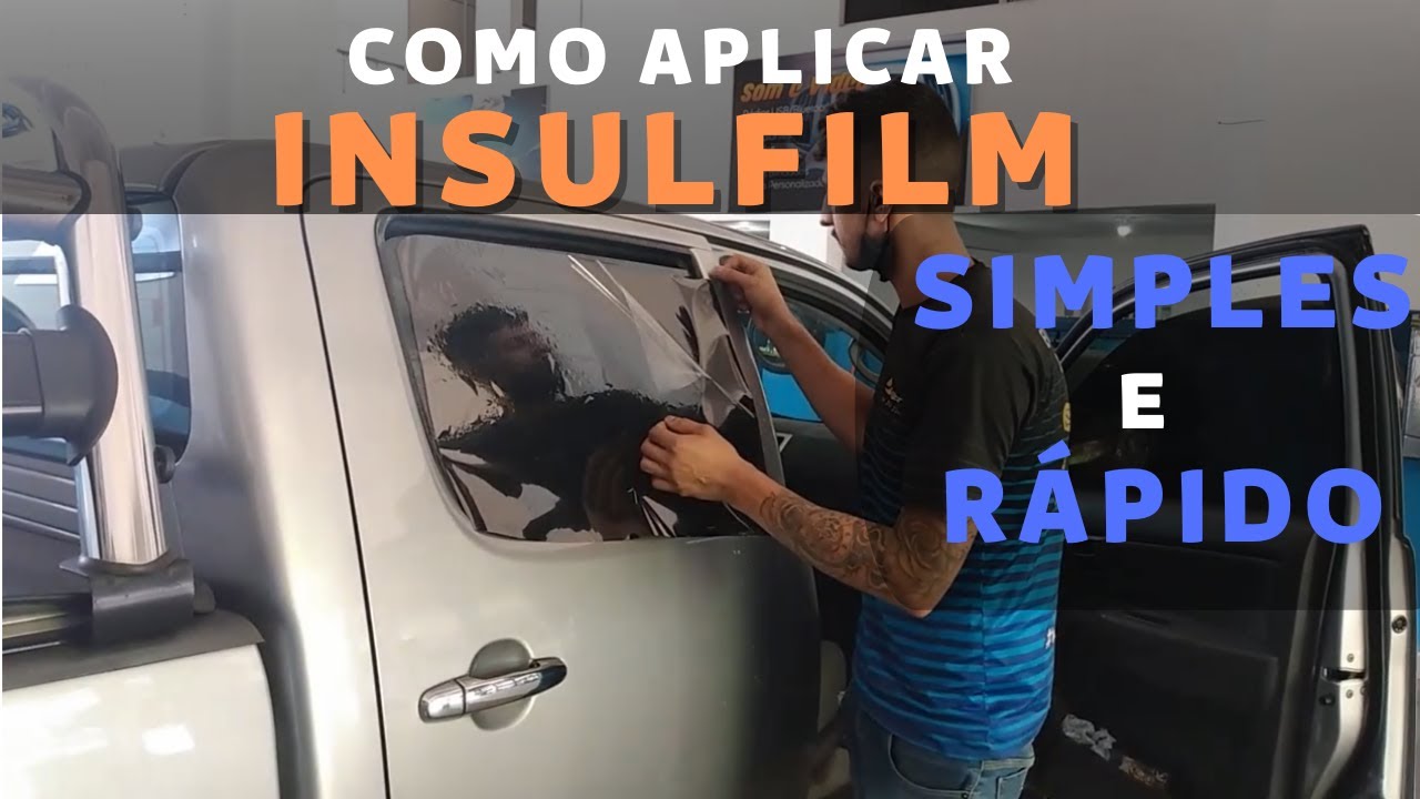 Como Aplicar Insulfilm - Hilux e outros carros - Fácil e rápido!