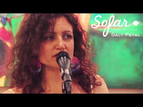 Salt Petal - Songs I Used to Love | Sofar Los Angeles