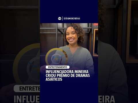 Influenciadora mineira criou prêmio de dramas asiáticos