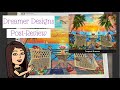 Dreamer Designs “Tropical Dreams” by Dominic Davison Post-Review