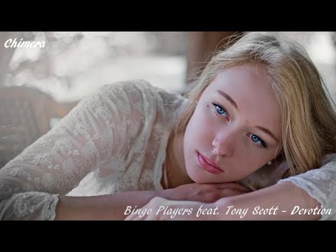 Bingo Players feat. Tony Scott - Devotion