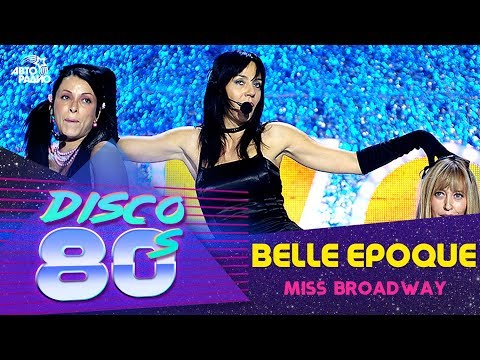 Belle Epoque - Miss Broadway (Disco of the 80's Festival, Russia, 2007)