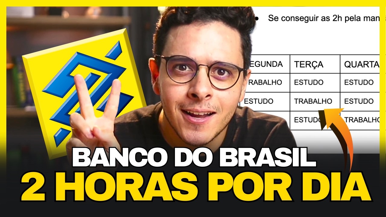 BANCO DO BRASIL 2025 COMPETITION l 2 HOURS PER DAY SCHEDULE (TESTED)