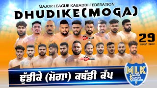 Dhudike (Moga) Major League Kabaddi Cup 29 Jan 2022