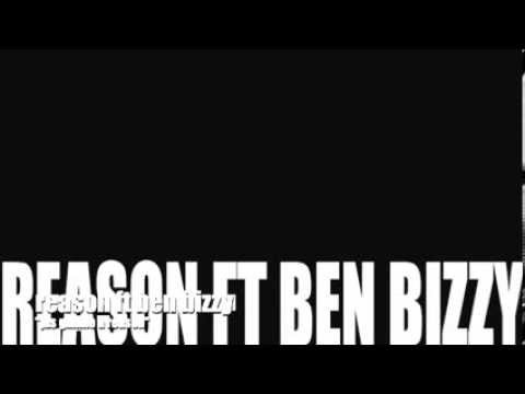 reason ft ben bizzy