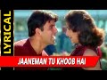 Jaaneman Tu Khoob Hai With Lyrics जानी दुश्मन सोनू निगम सु�