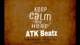 Busta Rhymes - I'll Hurt You (Instrumental) [Remix] prod. Zima