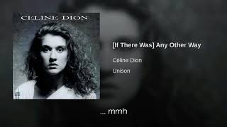 Celine Dion (If There Was) Any Other Way Traducida Al Español