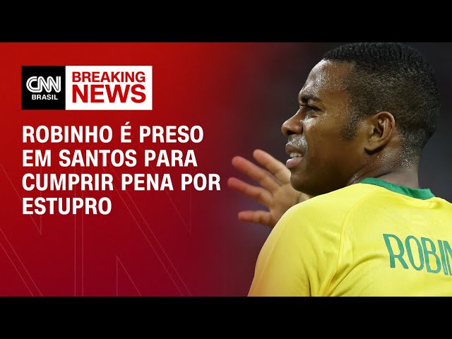 Robinho é preso em Santos por estupro coletivo na Itália