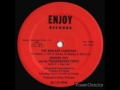 Spoonie Gee & The Treacherous Three - The New Rap Language