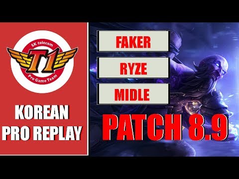 SKT T1 Faker - Ryze vs Zoe Midle Patch 8.9