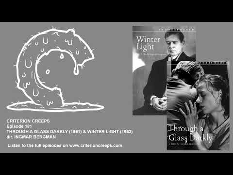 Criterion Creeps Ep. 181: Through a Glass Darkly & Winter Light
