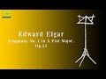 Edward Elgar: Symphony No. 1 in A flat major, Op.55 (FULL)
