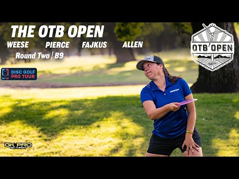 2021 OTB Open | RD2 B9 | Weese, Pierce, Fajkus, Allen