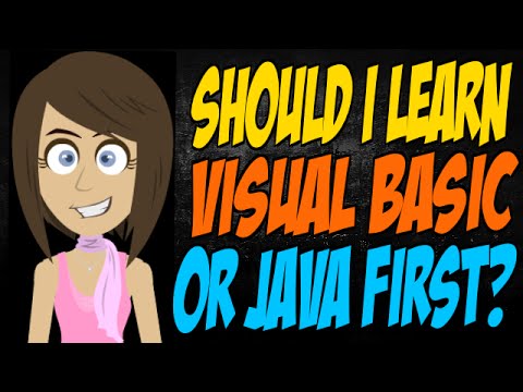 Should I Learn Visual Basic or Java First?