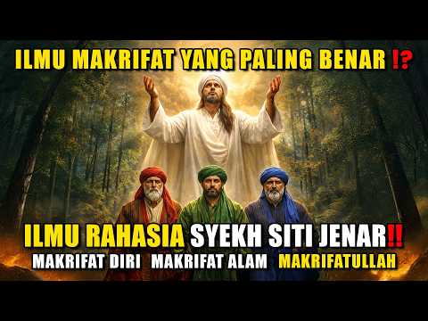 RAHASIA! 3 Tingkatan Ilmu Makrifat Syekh Siti Jenar Yang Jarang Diketahui!