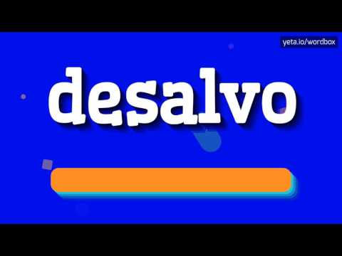 DESALVO - HOW TO PRONOUNCE IT!?