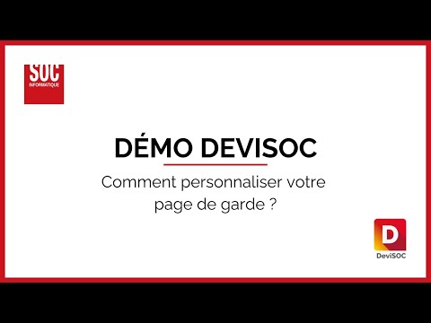 DÉMO | DeviSOC : comment personnaliser votre page de garde