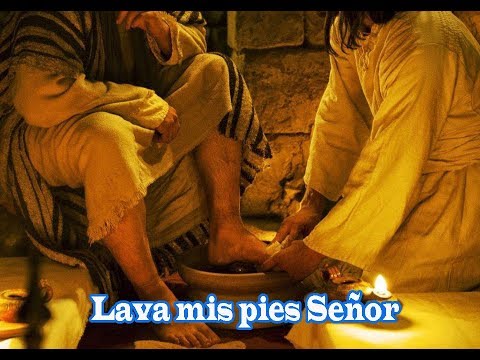 Lava mis Pies Señor