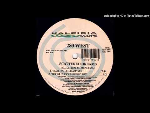 280 West~Scattered Dreams [Boom Chocka-Boom Mix]