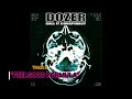 DOZER "FEELGOOD FORMULA" (CALL IT CONSPIRACY 03)
