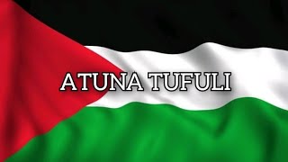 Download lagu Atuna Tufuli Lirik Arab Terjemahan... mp3