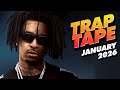 New Rap Songs 2026 Mix January Trap Tape 126 New Hip Hop 2026 Mixtape DJ Noize