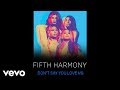 Fifth Harmony Dont Say You Love Me Audio