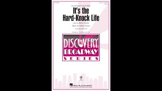 It&#39;s the Hard-Knock Life (from Annie) (2-Part Choir) - Arranged by Mac Huff