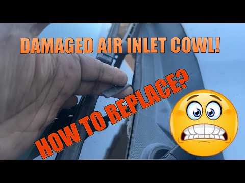 Air Inlet Cowl Replacement