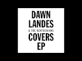 "Atlantic City" by Dawn Landes feat. Jim James
