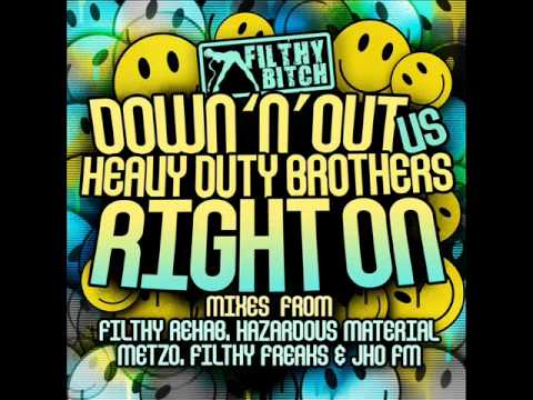 Down 'n' Out vs Heavy Duty Brothers - Right On