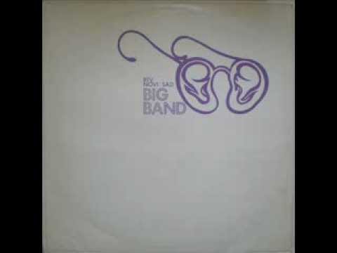 rtv novi sad big band - svemu dodje kraj